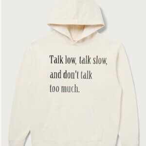 one of these days Talk Low, Talk Slow Hooded Sweatshirt